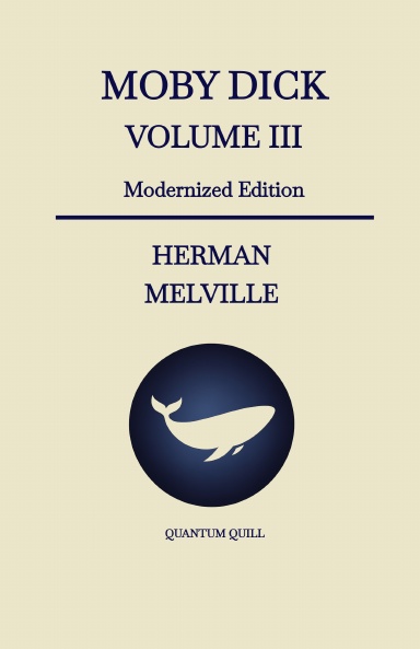 Moby Dick - Volume III