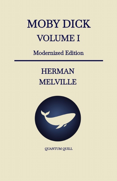 Moby Dick - Volume I