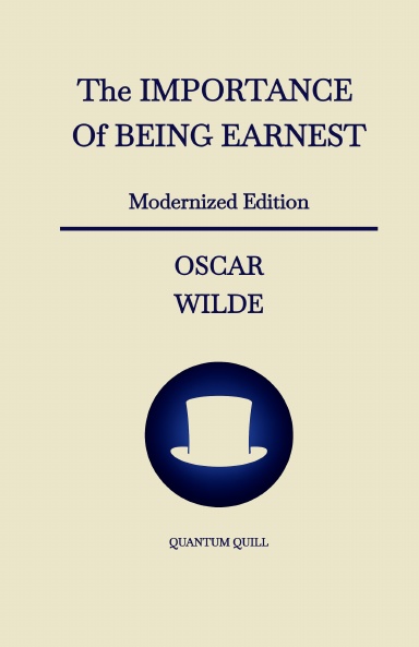 The Importance of Being Earnest