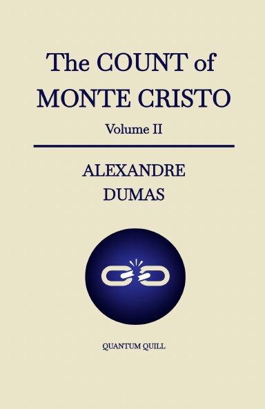 The Count of Monte Cristo - Volume II eBook