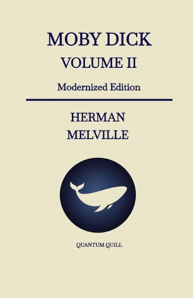 Moby Dick - Volume II eBook