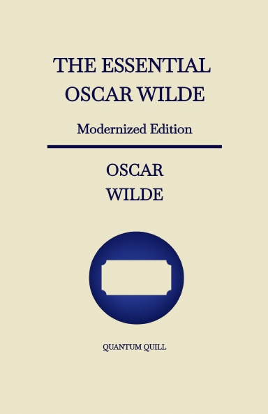 The Essential Oscar Wilde eBook